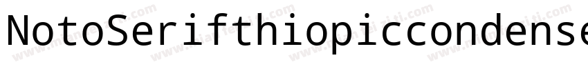 NotoSerifthiopiccondensed Requla字体转换